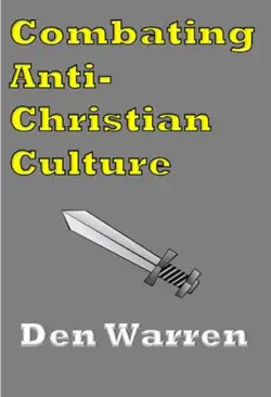 combating anti-christian culture book cover image