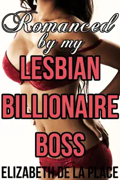 romanced by my lesbian billionaire boss imagen de la portada del libro