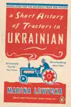 A Short History of Tractors in Ukrainian sinopsis y comentarios