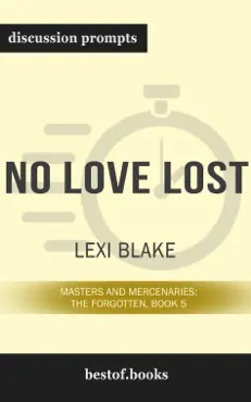 no love lost: masters and mercenaries: the forgotten, book 5 by lexi blake (discussion prompts) book cover image