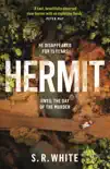 Hermit synopsis, comments