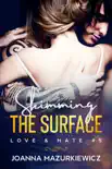 Skimming the Surface synopsis, comments