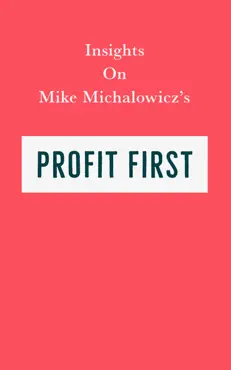 insights on mike michalowicz's profit first imagen de la portada del libro