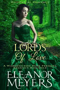 historical romance: the lords of love a wardington park prequel regency romance book cover image