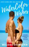 WaterColor Wishes synopsis, comments