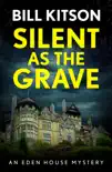 Silent as the Grave synopsis, comments