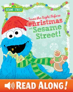 twas the night before christmas on sesame street! book cover image