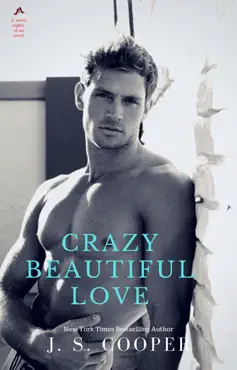 crazy beautiful love (the martelli brothers) book cover image