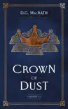 Crown of Dust synopsis, comments