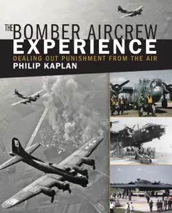 the bomber aircrew experience imagen de la portada del libro