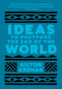 ideas to postpone the end of the world book cover image