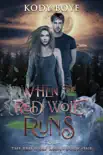 When the Red Wolf Runs book summary, reviews and download