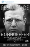 Resumen De Bonhoeffer synopsis, comments