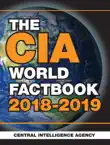 The CIA World Factbook 2018-2019 synopsis, comments