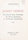 Robert Desnos synopsis, comments