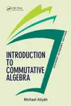 Introduction To Commutative Algebra, Student Economy Edition sinopsis y comentarios