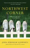 Northwest Corner synopsis, comments