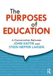 The Purposes of Education synopsis, comments