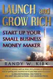 Launch and Grow Rich reviews