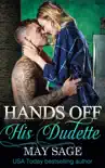 Hands off His Dudette