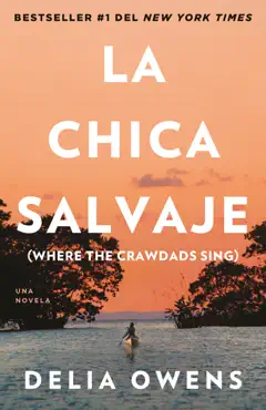 la chica salvaje / where the crawdads sing (movie tie-in edition) book cover image