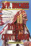 Riders of the Coyote Moon synopsis, comments