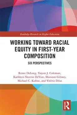 working toward racial equity in first-year composition book cover image