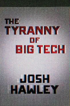 the tyranny of big tech book cover image