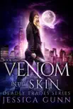 Venom in the Skin synopsis, comments