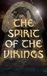 The Spirit of the Vikings book summary, reviews and download