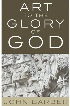 art to the glory of god book cover image