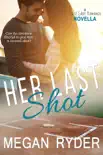 Her Last Shot synopsis, comments