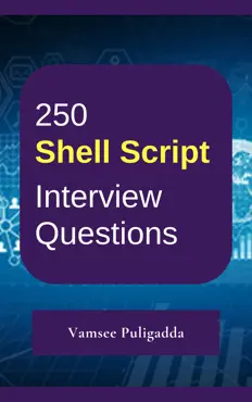 250 shell script interview questions and answers book cover image