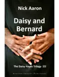 Daisy and Bernard (The Daisy Hayes Trilogy Book 3)