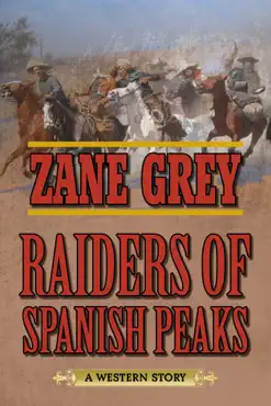 raiders of spanish peaks imagen de la portada del libro