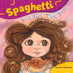 spaghetti in a hot dog bun book cover image
