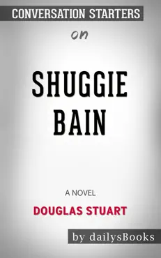 shuggie bain: a novel by douglas stuart: conversation starters imagen de la portada del libro
