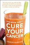 The Book Won't Cure Your Cancer
