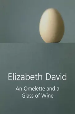 an omelette and a glass of wine book cover image