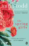 The Spring Girls synopsis, comments