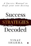 Success Strategied Decoded synopsis, comments