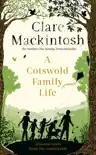 A Cotswold Family Life sinopsis y comentarios