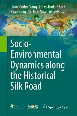 socio-environmental dynamics along the historical silk road imagen de la portada del libro