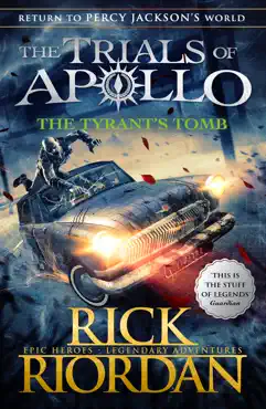 the tyrant's tomb (the trials of apollo book 4) imagen de la portada del libro