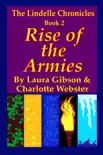 The Lindelle Chronicles: Book 2 Rise of the Armies sinopsis y comentarios