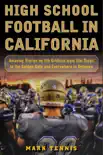 High School Football in California synopsis, comments