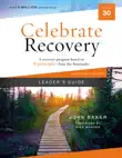 Celebrate Recovery Leader's Guide, Updated Edition sinopsis y comentarios
