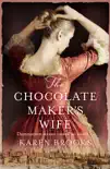 The Chocolate Maker's Wife sinopsis y comentarios