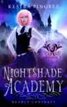 Nightshade Academy Episode 5: Deadly Contract