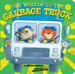 The Wheels on the Garbage Truck synopsis, comments